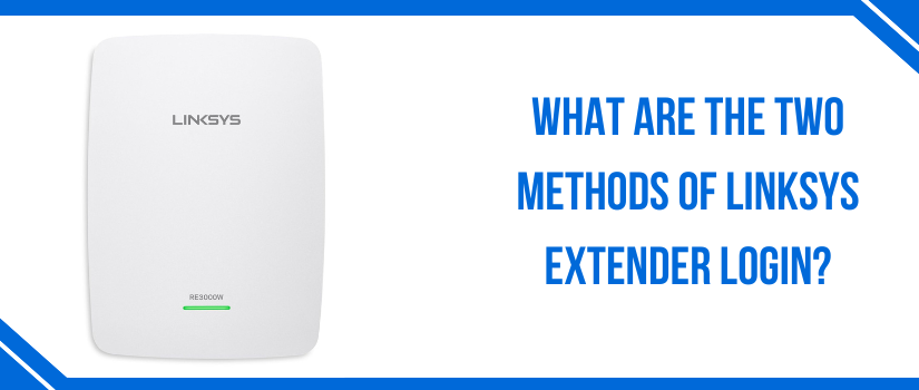 Linksys Extender Login Guide