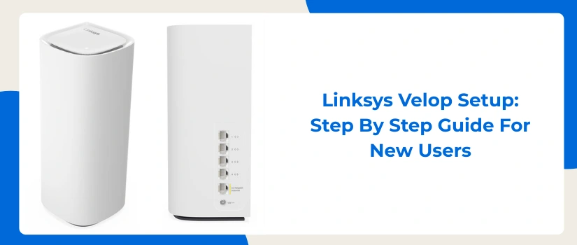 Linksys Velop Setup